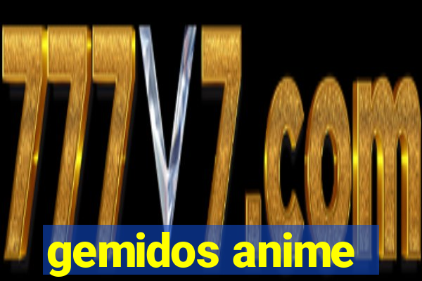 gemidos anime